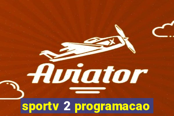 sportv 2 programacao